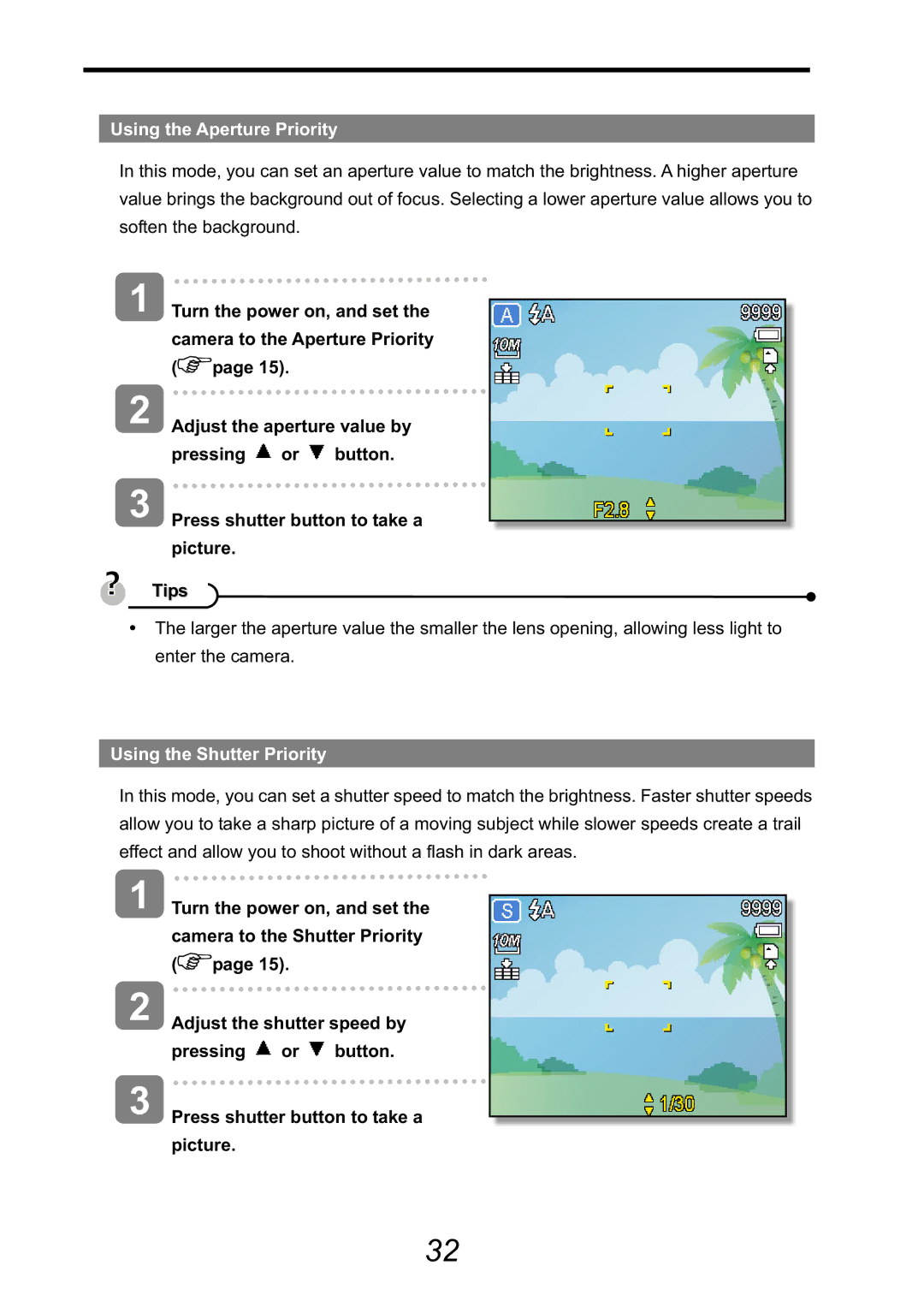 HP CA-340 manual Using the Aperture Priority, Using the Shutter Priority 