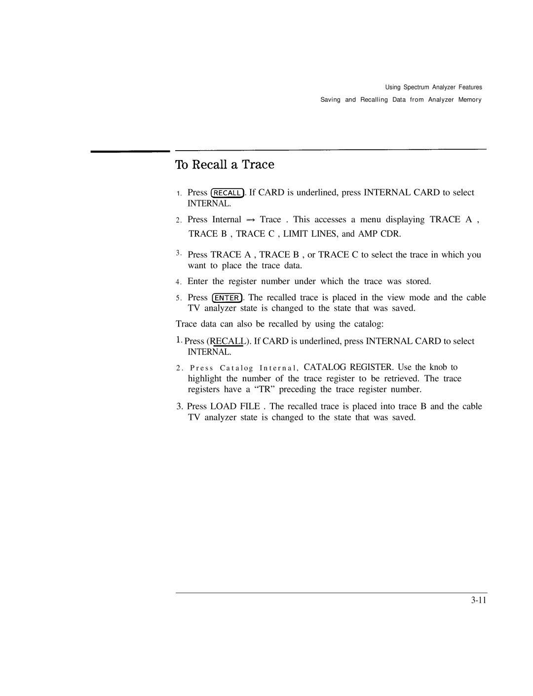 HP Cable Box 8591C manual To Recall a Trace 