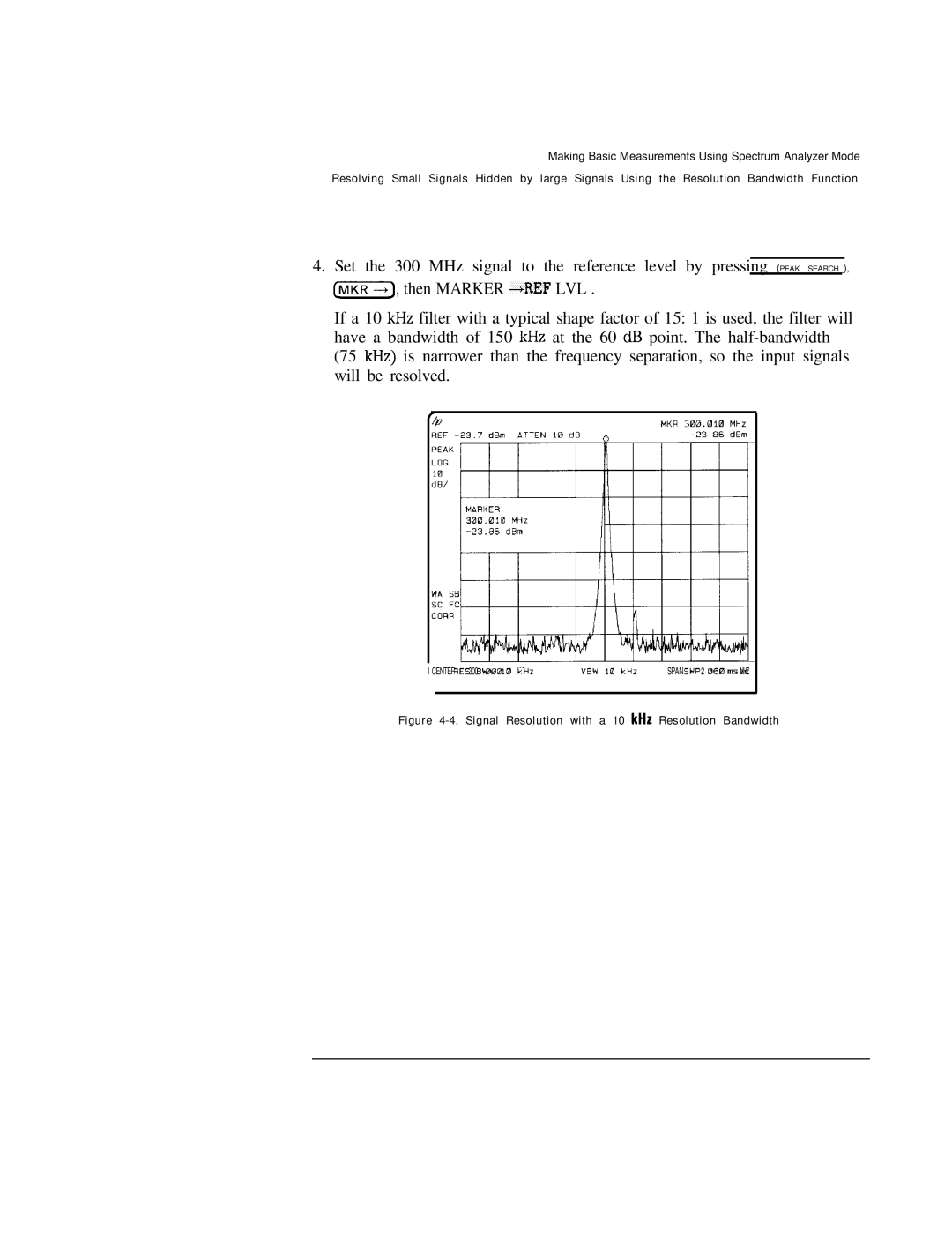 HP Cable Box 8591C manual Signal Resolution with a 10 kHr Resolution Bandwidth 