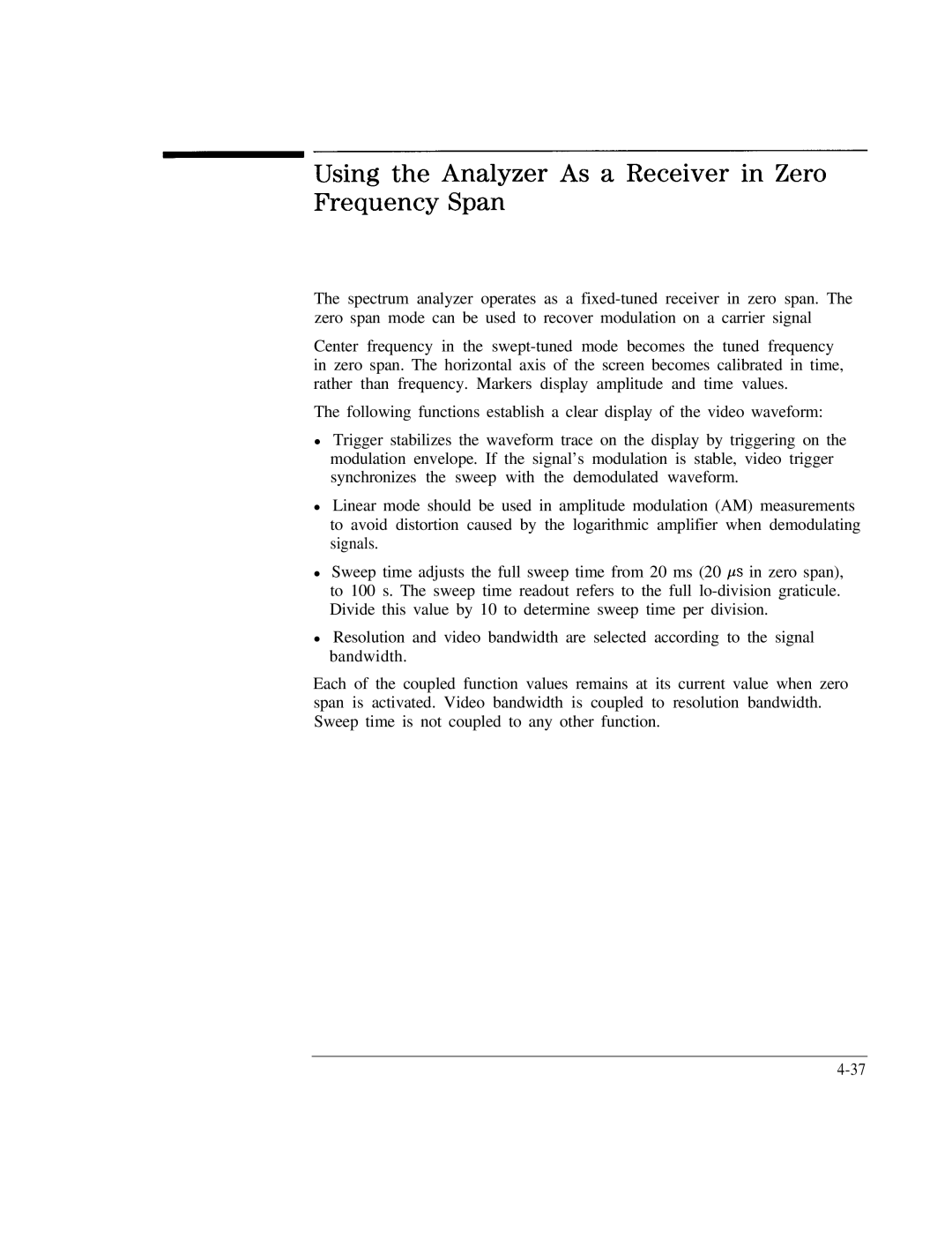 HP Cable Box 8591C manual Using the Analyzer As a Receiver in Zero Frequency Span 