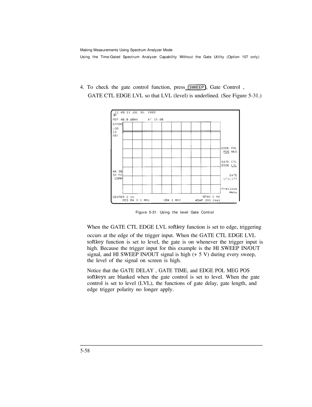 HP Cable Box 8591C manual Using the level Gate Control 