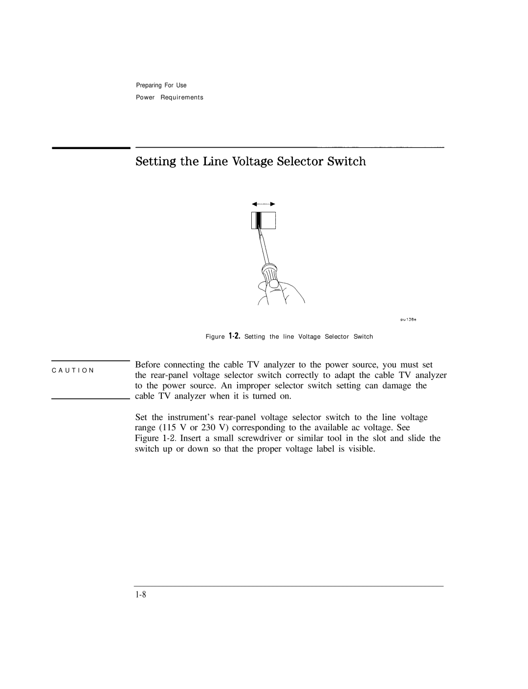 HP Cable Box 8591C manual Setting the Line Voltage Selector Switch, Figure l-2. Setting the line Voltage Selector Switch 