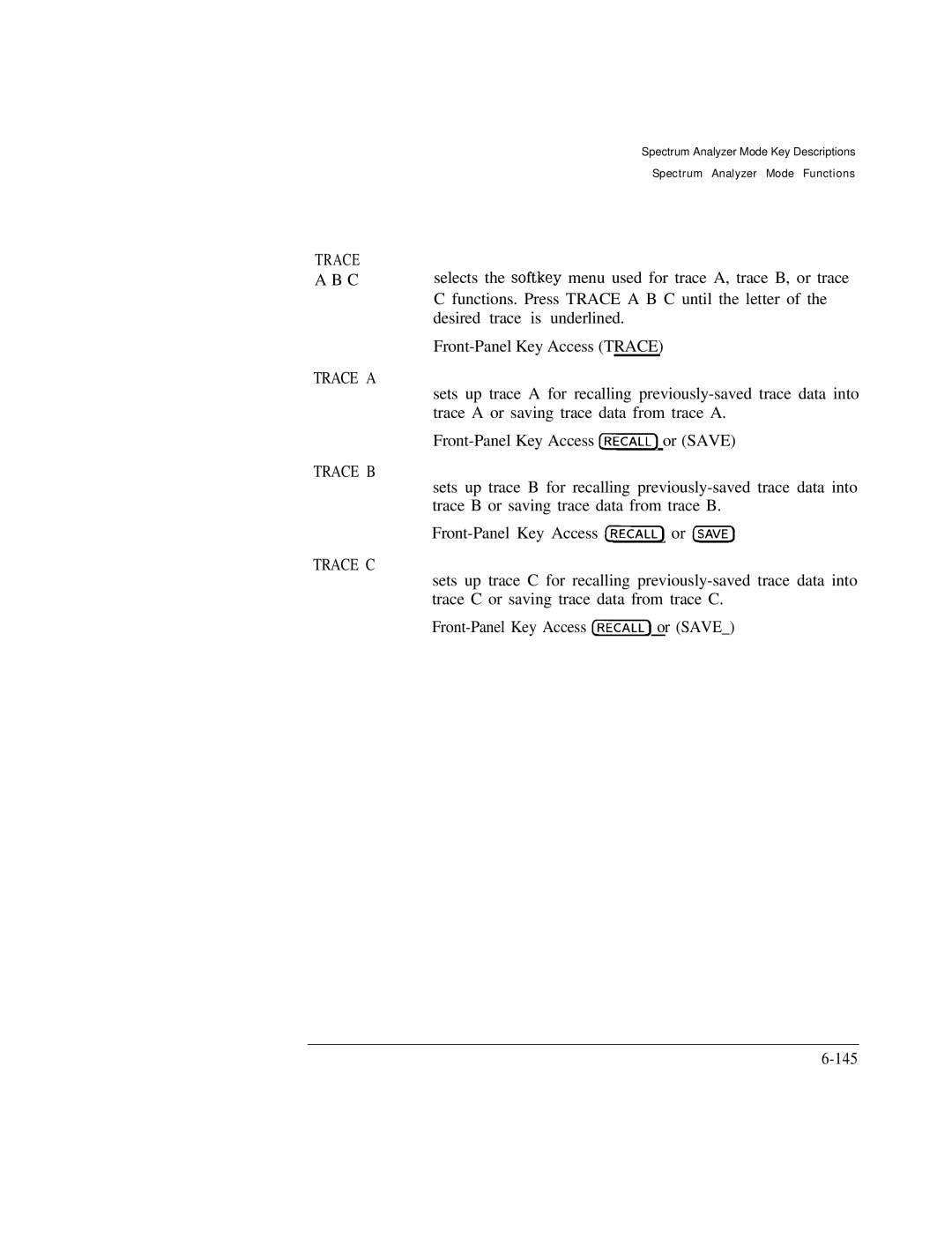 HP Cable Box 8591C manual Trace Trace a Trace B Trace C 