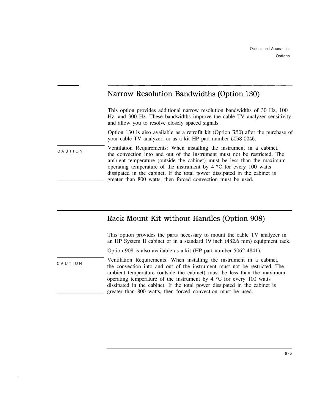 HP Cable Box 8591C manual Narrow Resolution Bandwidths Option, Rack Mount Kit without Handles Option 