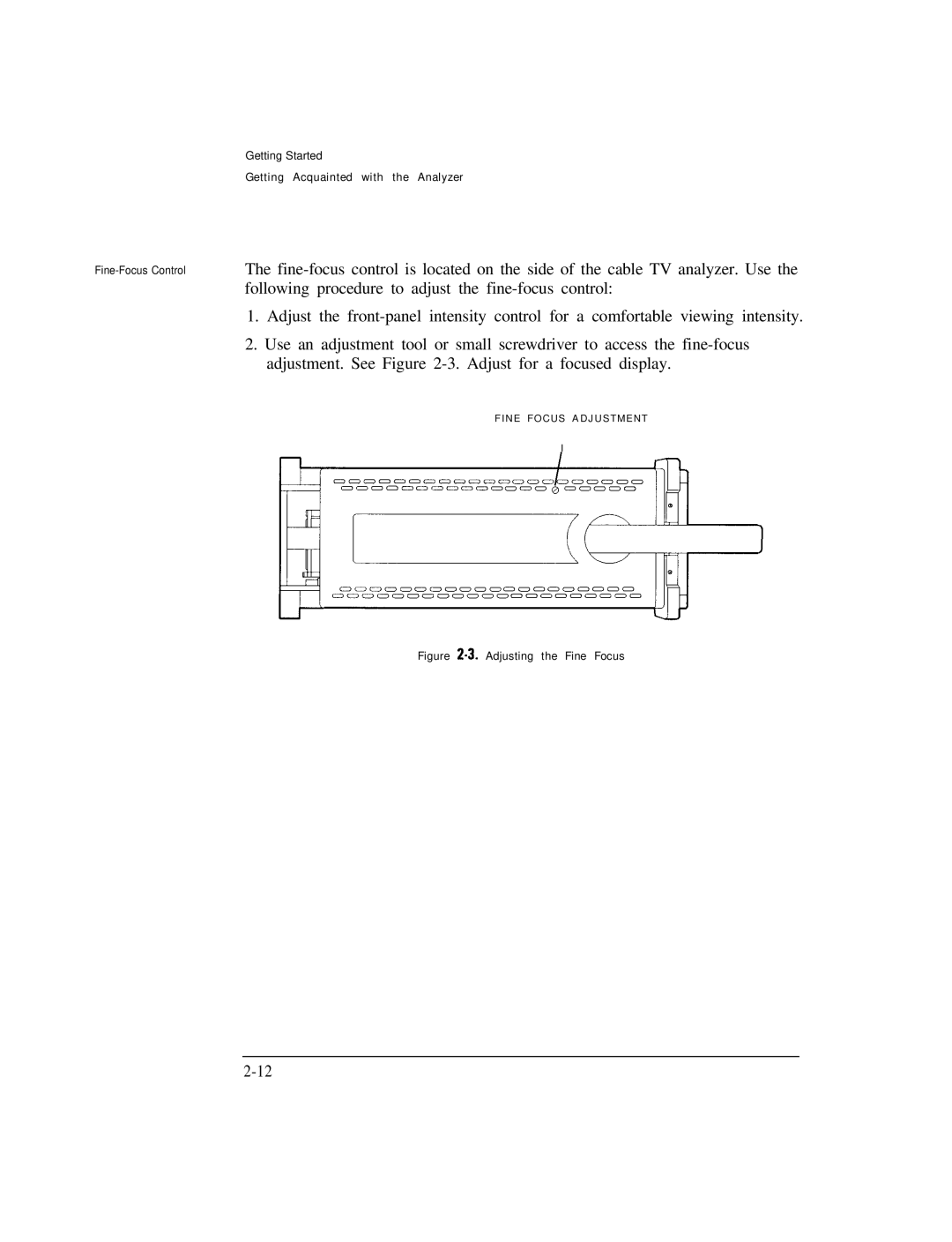 HP Cable Box 8591C manual Adjusting the Fine Focus 