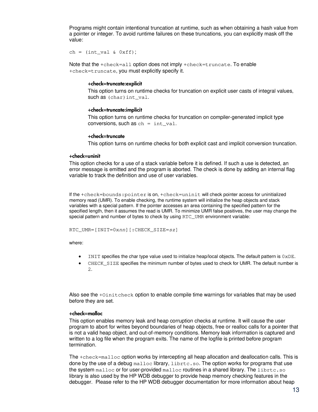 HP C/aC++ for PA-RISC Software manual Ch = intval & 0xff 