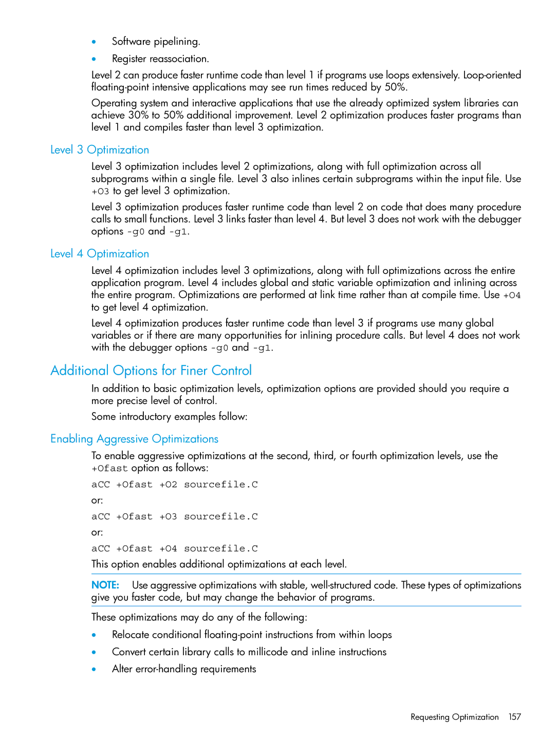 HP C/aC++ for PA-RISC Software manual Additional Options for Finer Control, Level 3 Optimization, Level 4 Optimization 