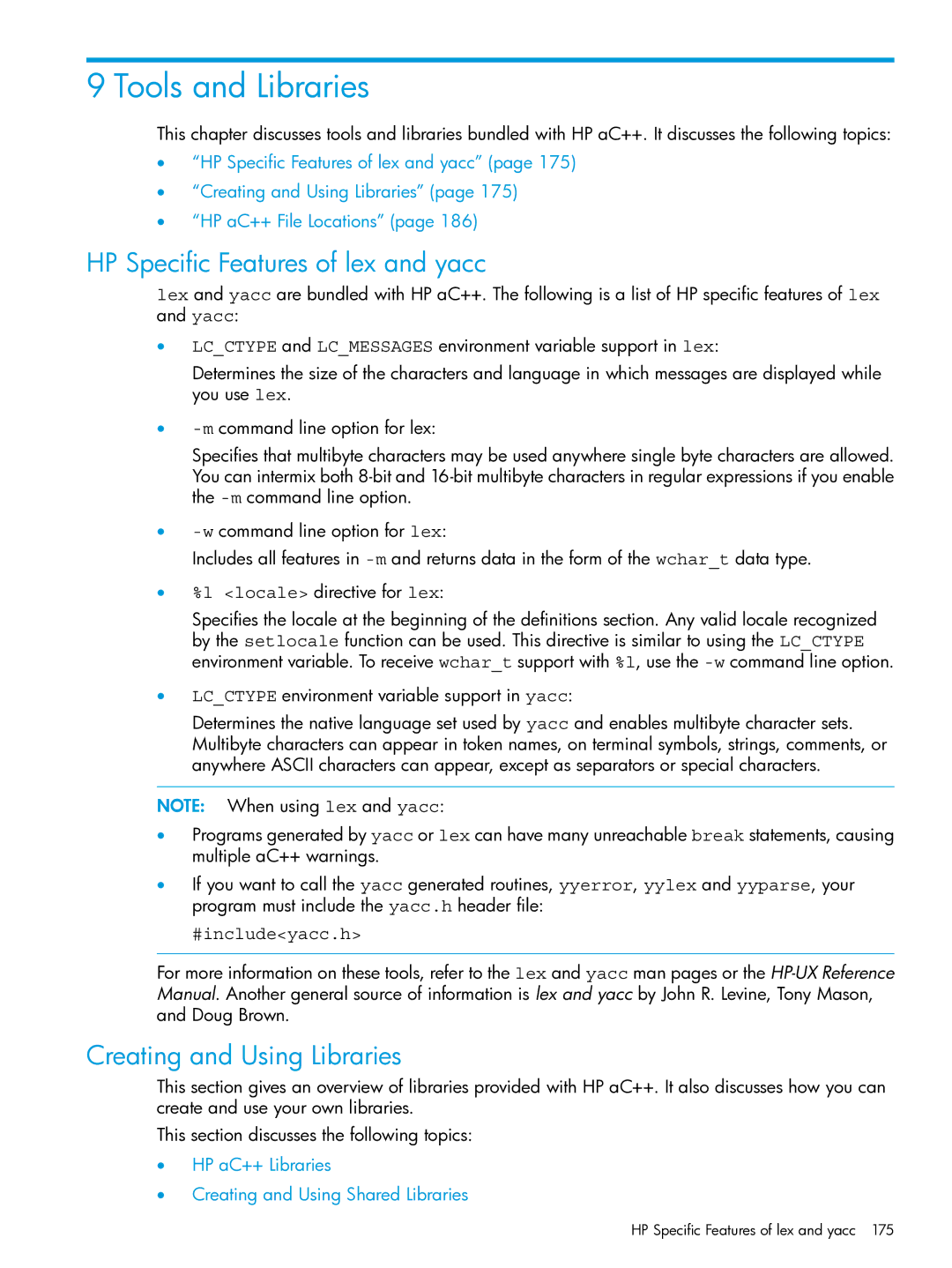 HP C/aC++ for PA-RISC Software Tools and Libraries, HP Specific Features of lex and yacc, Creating and Using Libraries 