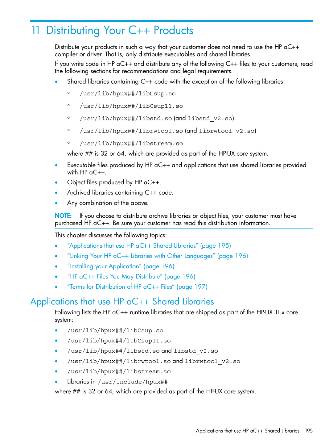 HP C/aC++ for PA-RISC Software manual Distributing Your C++ Products, Applications that use HP aC++ Shared Libraries 