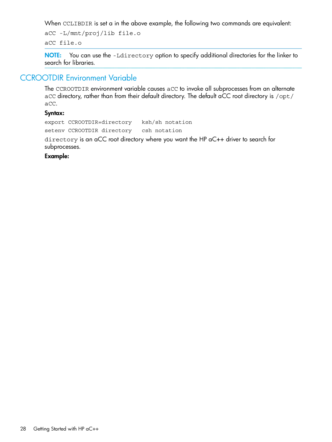 HP C/aC++ for PA-RISC Software manual Ccrootdir Environment Variable, ACC -L/mnt/proj/lib file.o ACC file.o 