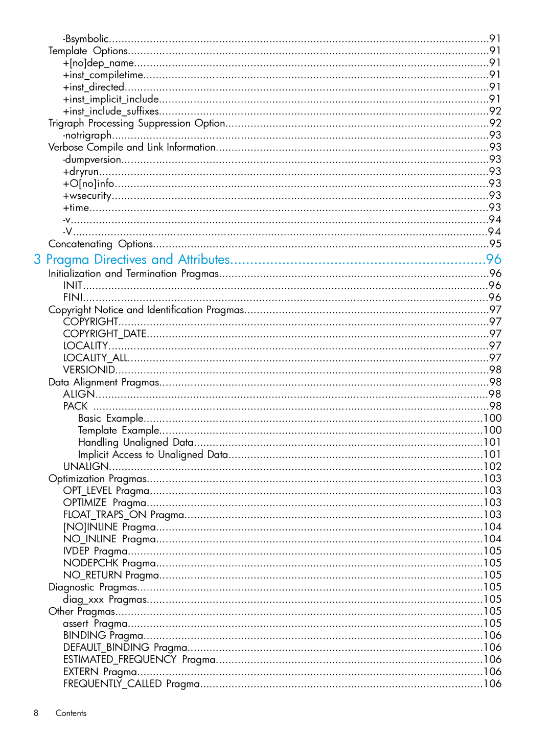 HP C/aC++ for PA-RISC Software manual Pragma Directives and Attributes, Initialization and Termination Pragmas, 102 