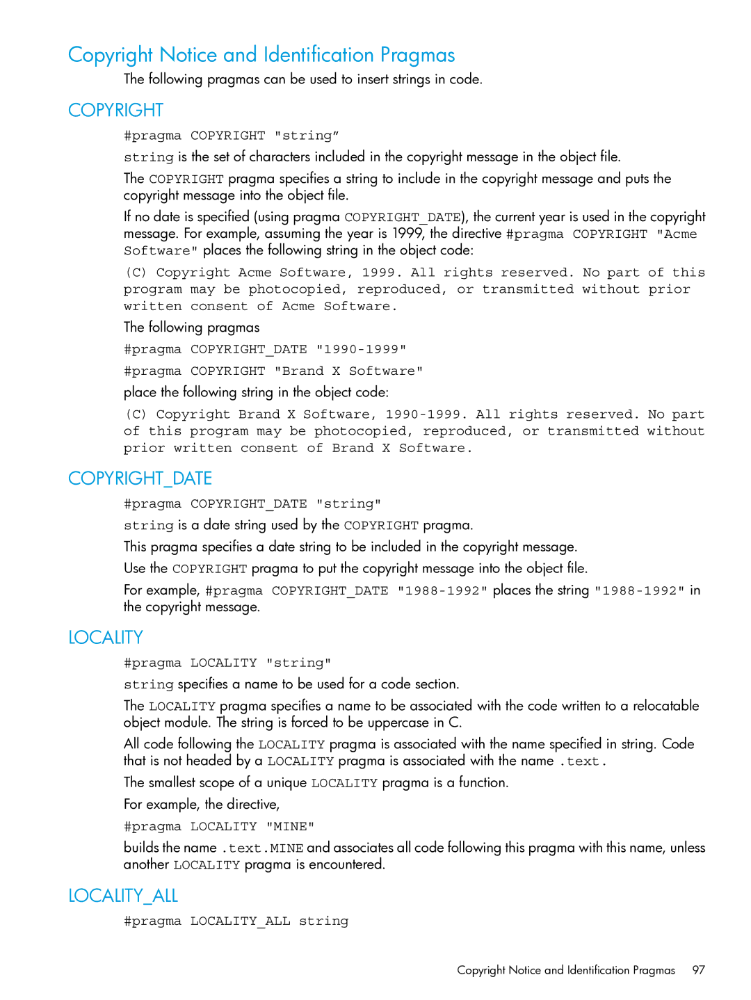 HP C/aC++ for PA-RISC Software manual Copyright Notice and Identification Pragmas 