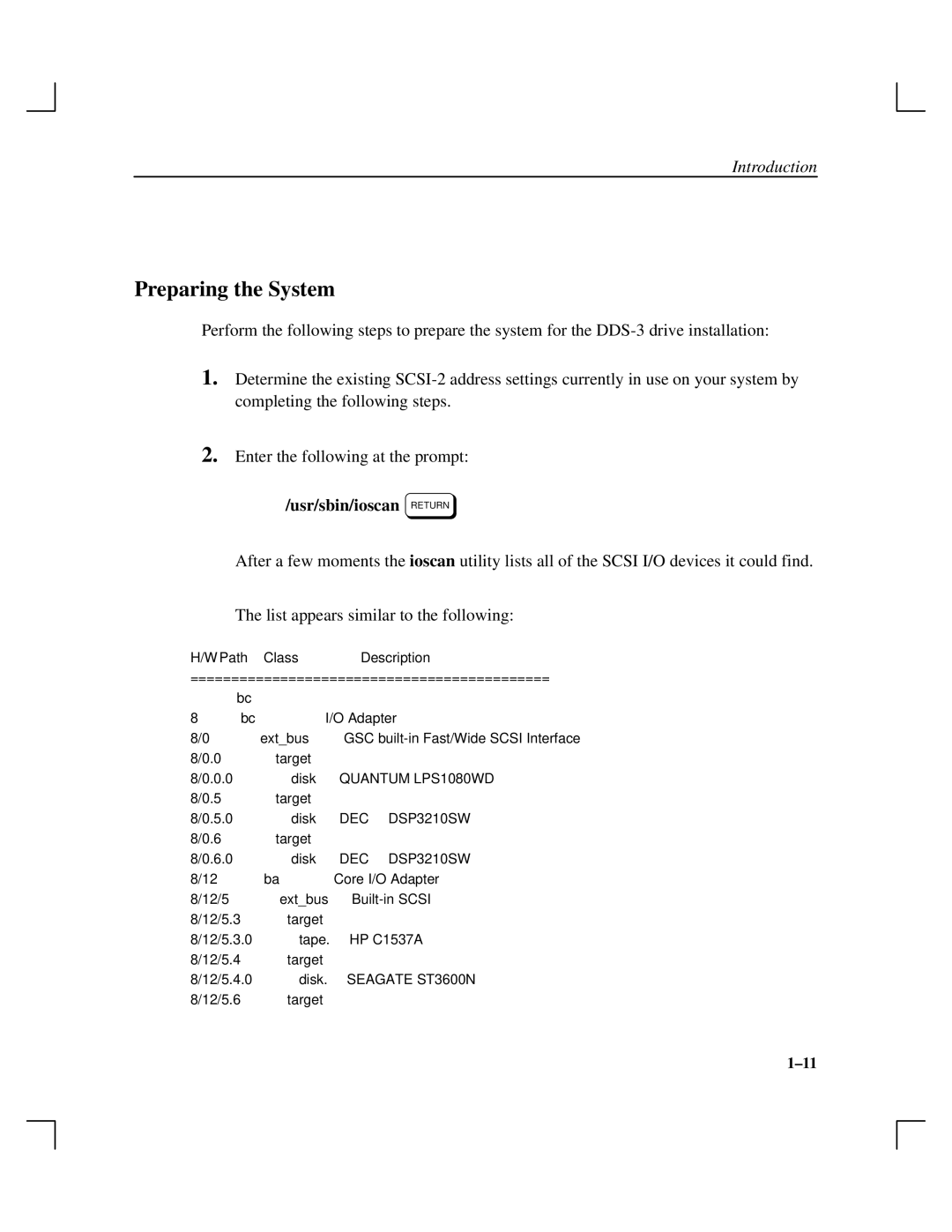 HP Cassette Player DDS-3 manual Preparing the System, Usr/sbin/ioscan Return 