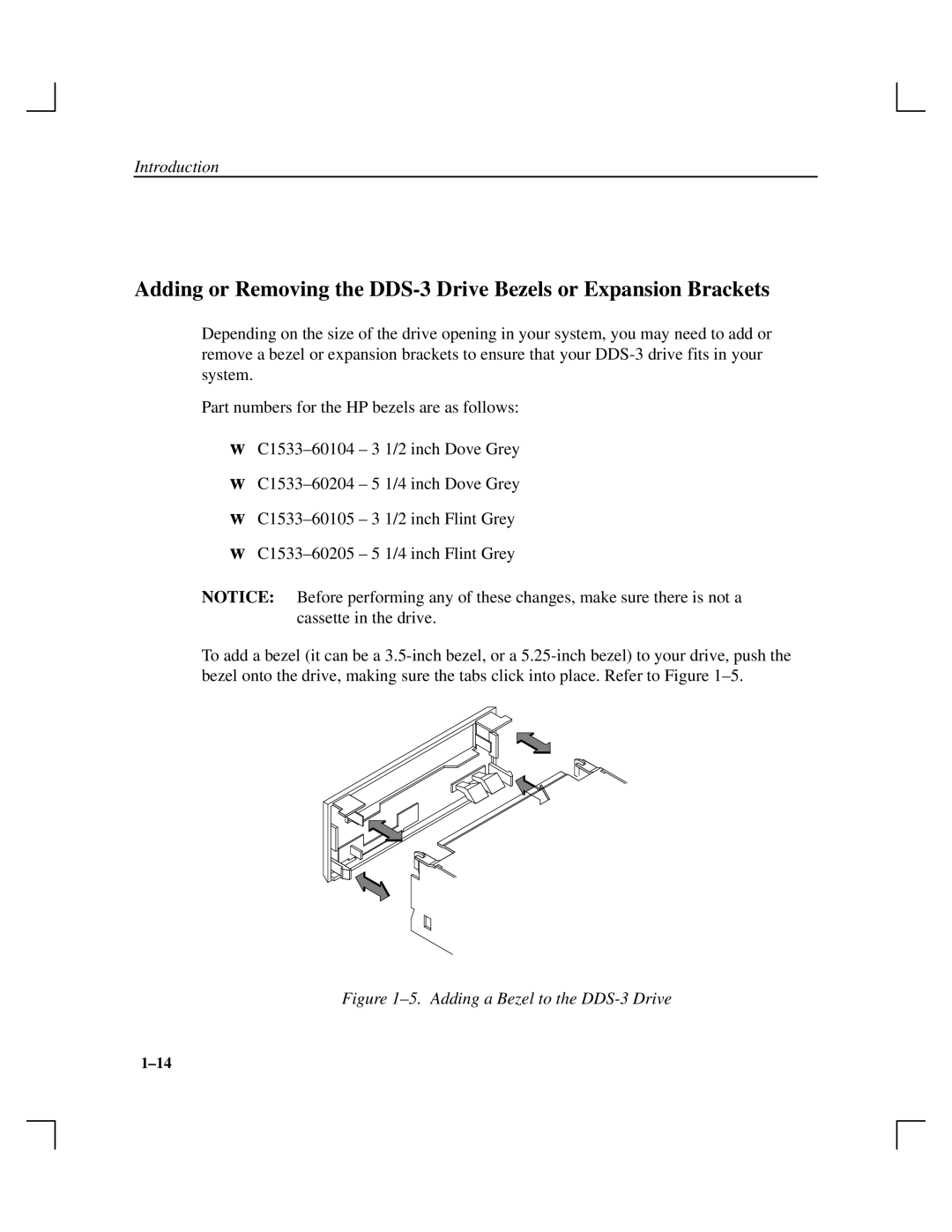 HP Cassette Player DDS-3 manual ±5. Adding a Bezel to the DDS-3 Drive 