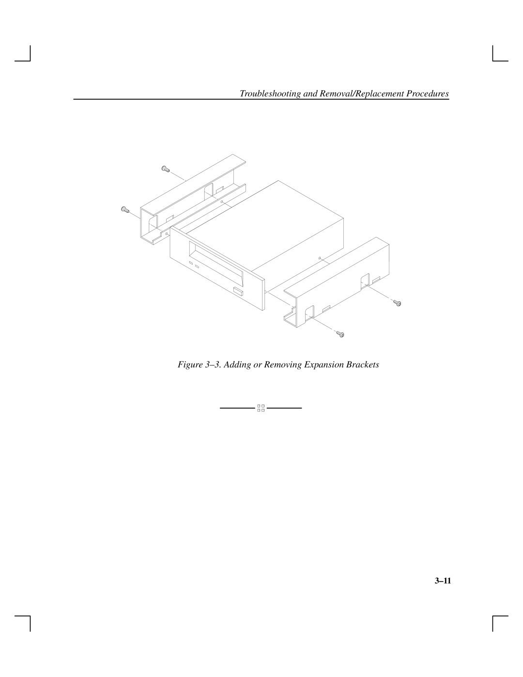 HP Cassette Player DDS-3 manual ±3. Adding or Removing Expansion Brackets 