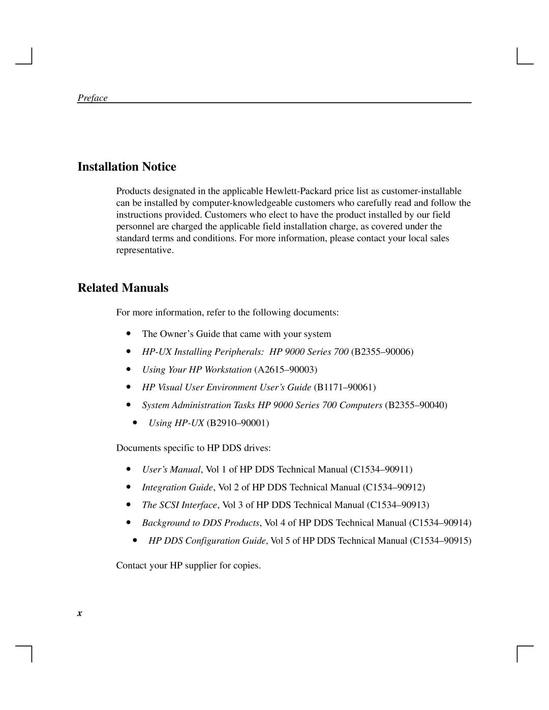 HP Cassette Player DDS-3 manual Installation Notice, Related Manuals 