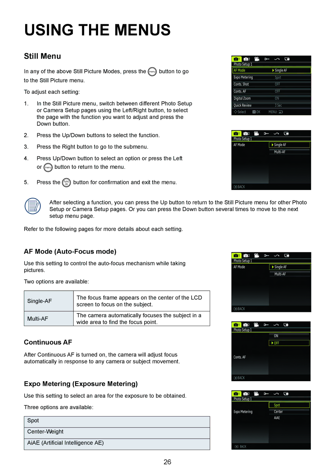 HP CC-330 manual Using the Menus, Still Menu, AF Mode Auto-Focus mode, Continuous AF, Expo Metering Exposure Metering 