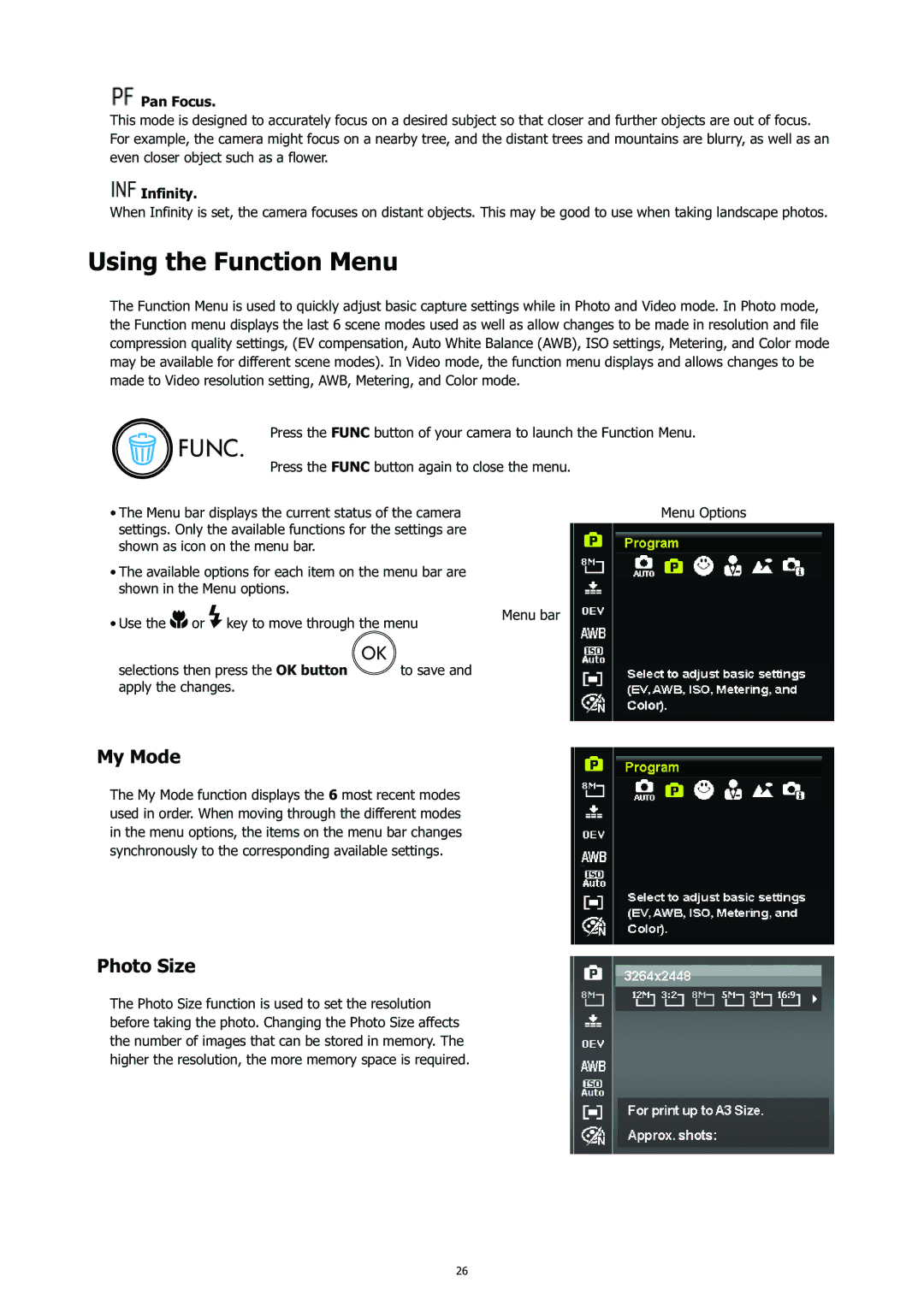 HP CC-450 manual Using the Function Menu, My Mode, Photo Size, Pan Focus, Infinity 