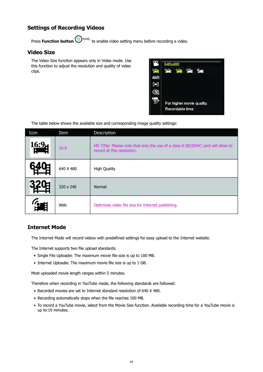 HP CC-450 manual Settings of Recording Videos, Video Size, Internet Mode, Press Function button 
