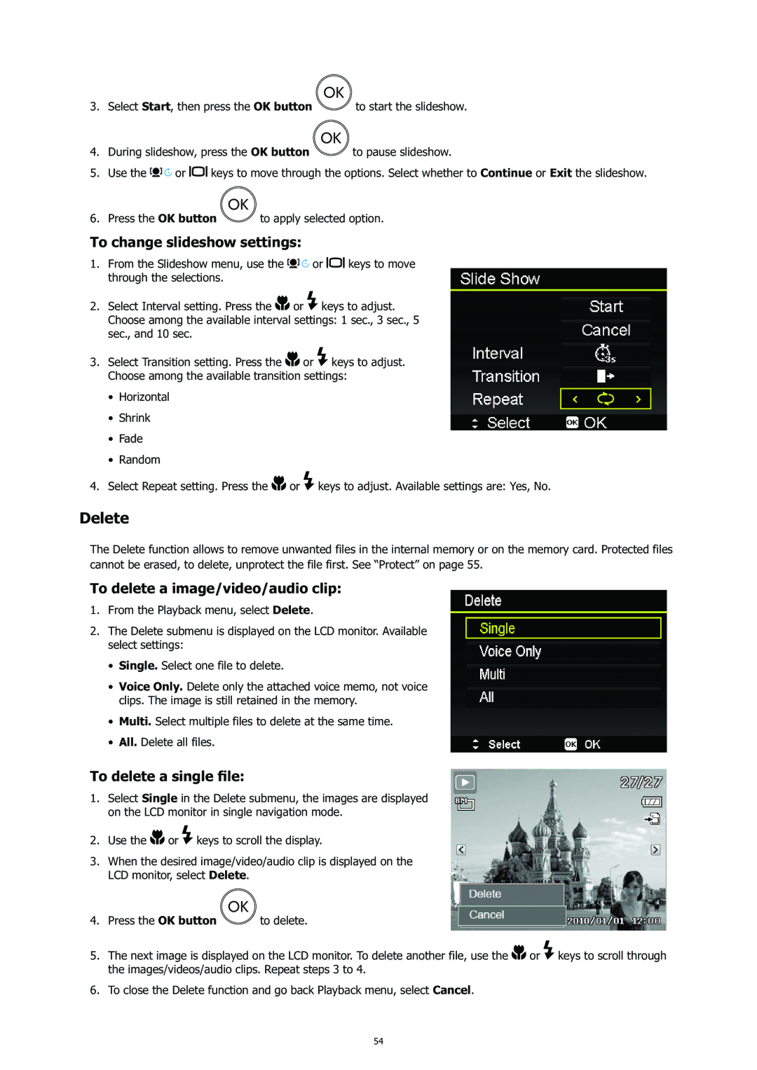 HP CC-450 manual Delete, To change slideshow settings, To delete a image/video/audio clip, To delete a single ﬁle 