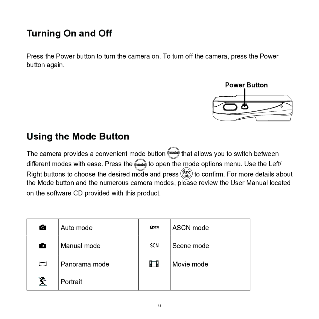 HP CC330 manual Turning On and Off, Using the Mode Button 