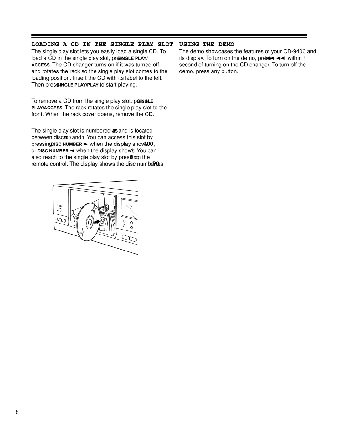 HP CD-9400 manual Loading a CD in the Single Play Slot, Using the Demo 