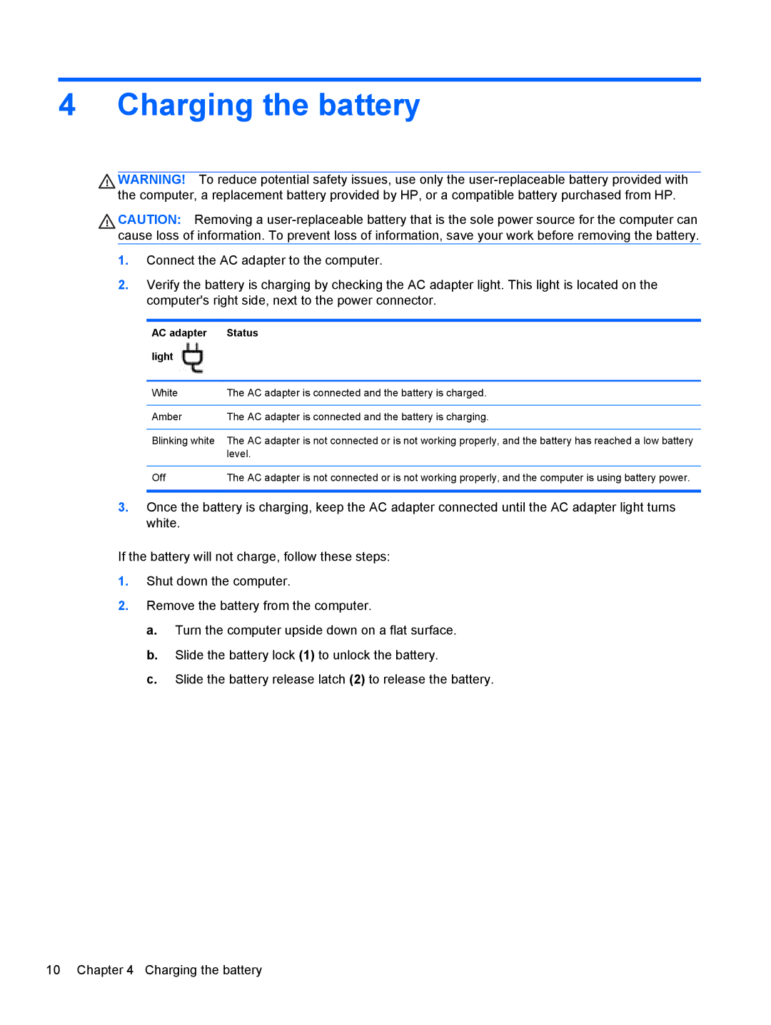 HP Chromebook D1A51UTABA, Chromebook D1A54UAABA, Chromebook D1A48UA#ABA manual Charging the battery, AC adapter Status Light 