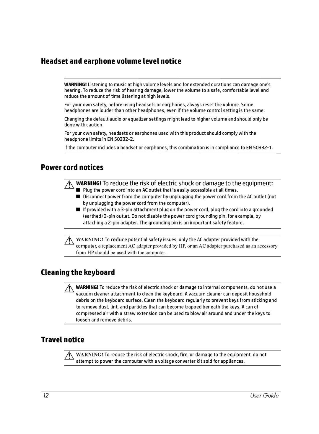 HP Chromebox manual Headset and earphone volume level notice, Power cord notices, Cleaning the keyboard Travel notice 