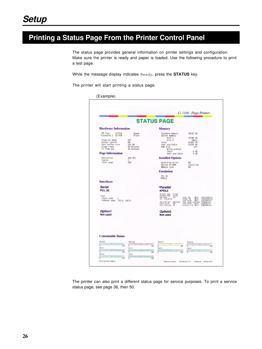 HP Ci 1100 manual Printing a Status Page From the Printer Control Panel 