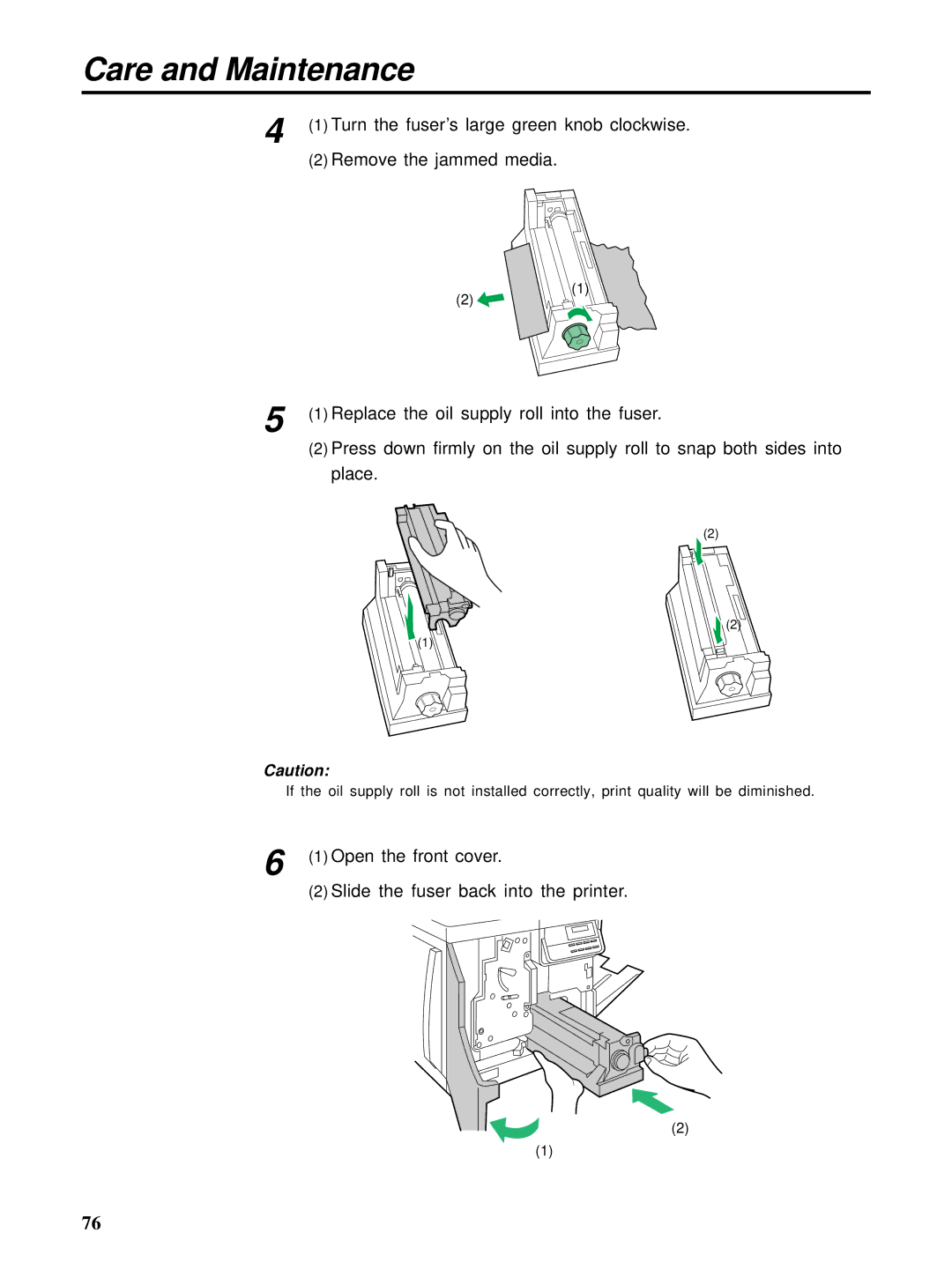 HP Ci 1100 manual Open the front cover Slide the fuser back into the printer 