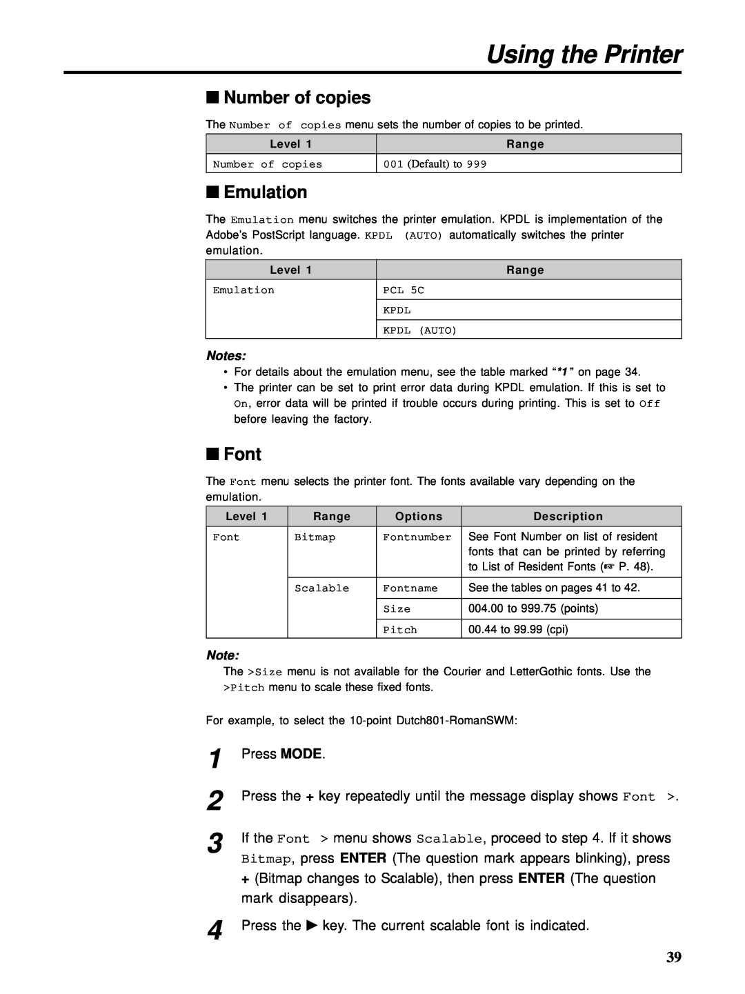 HP Ci 1100 manual Number of copies, Emulation, Font, Using the Printer, Press MODE 