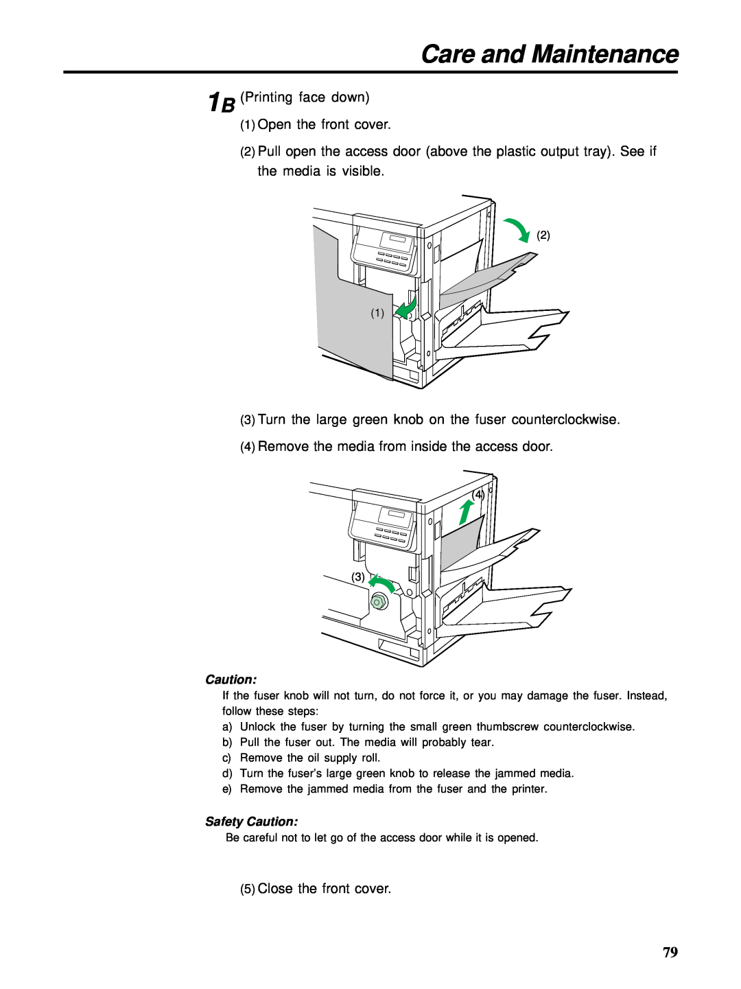 HP Ci 1100 manual Care and Maintenance, 1B Printing face down 1 Open the front cover 