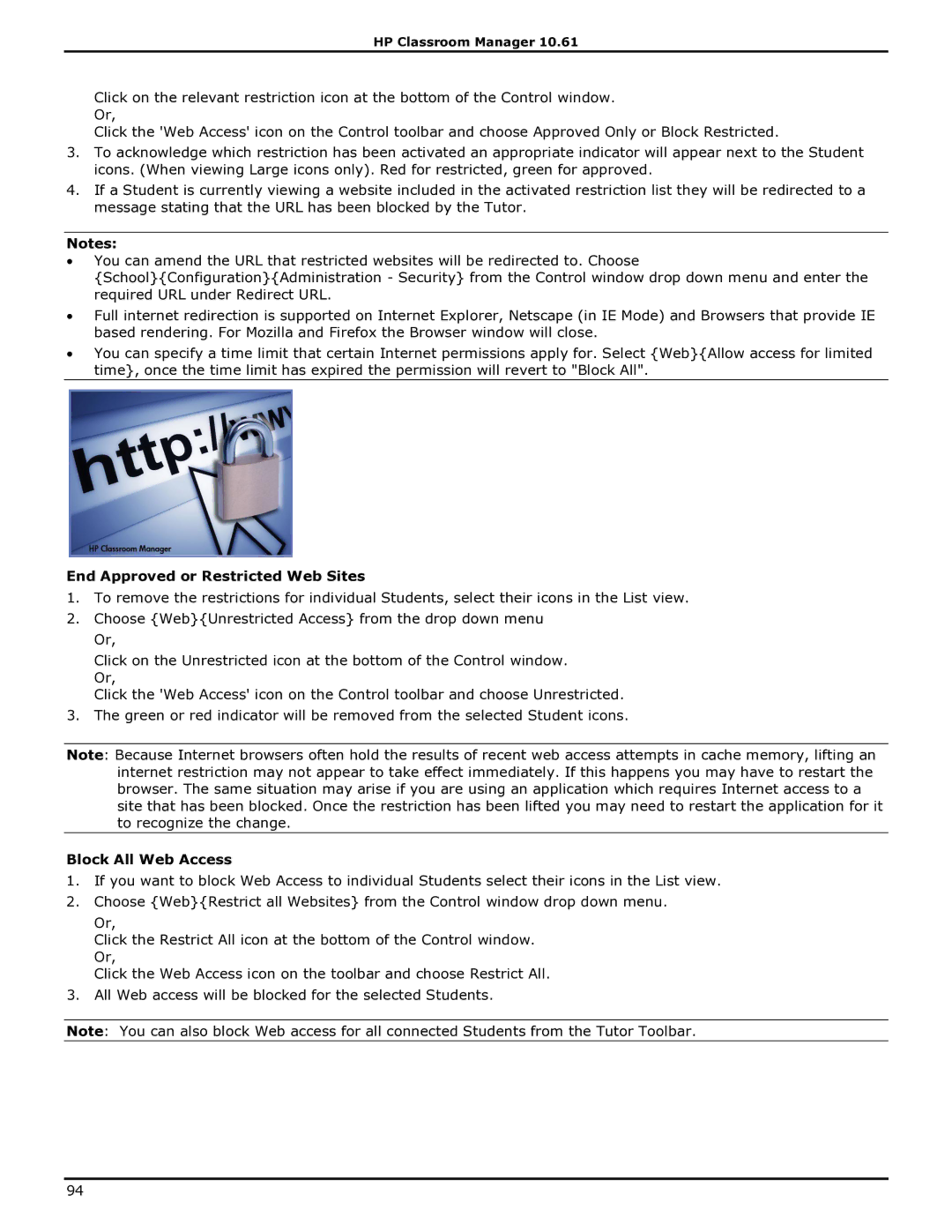 HP Classroom Manager manual End Approved or Restricted Web Sites, Block All Web Access 