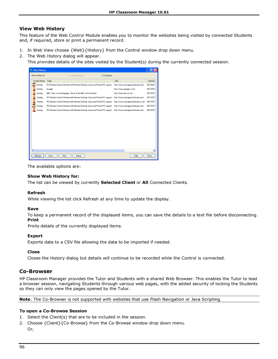 HP Classroom Manager manual Co-Browser, View Web History, Show Web History for, To open a Co-Browse Session 