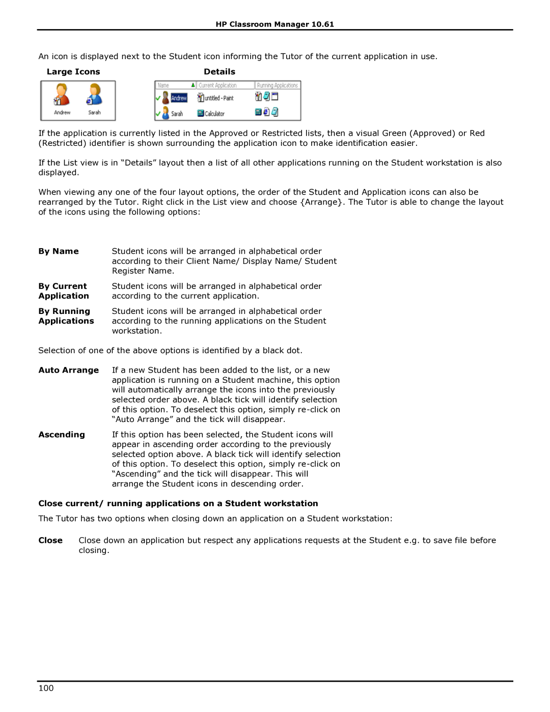 HP Classroom Manager manual Close current/ running applications on a Student workstation 