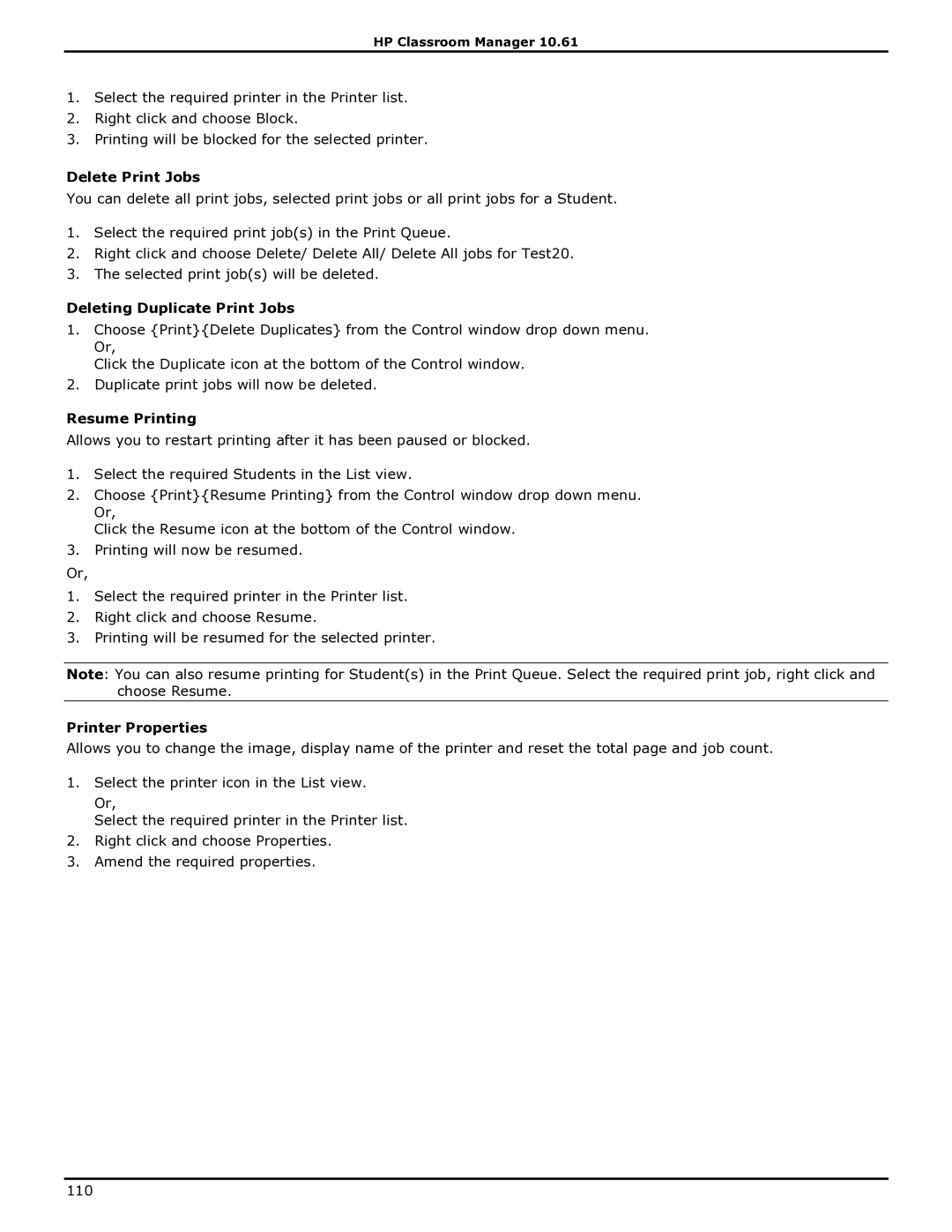 HP Classroom Manager manual Delete Print Jobs, Deleting Duplicate Print Jobs, Resume Printing, Printer Properties 
