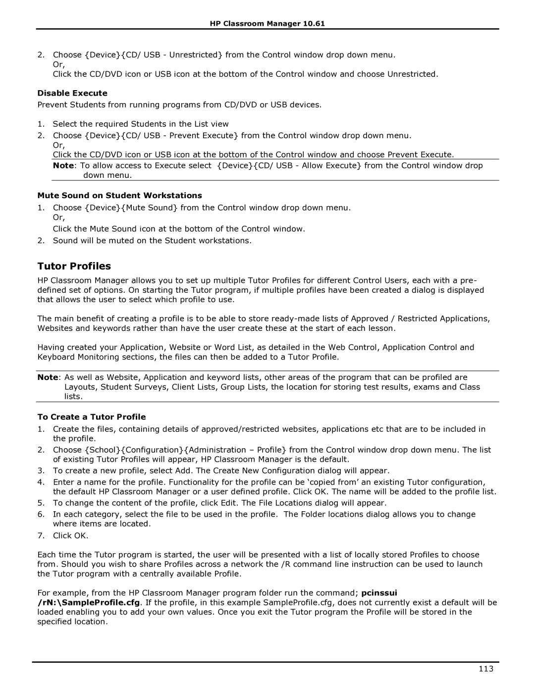 HP Classroom Manager manual Tutor Profiles, Disable Execute, Mute Sound on Student Workstations, To Create a Tutor Profile 