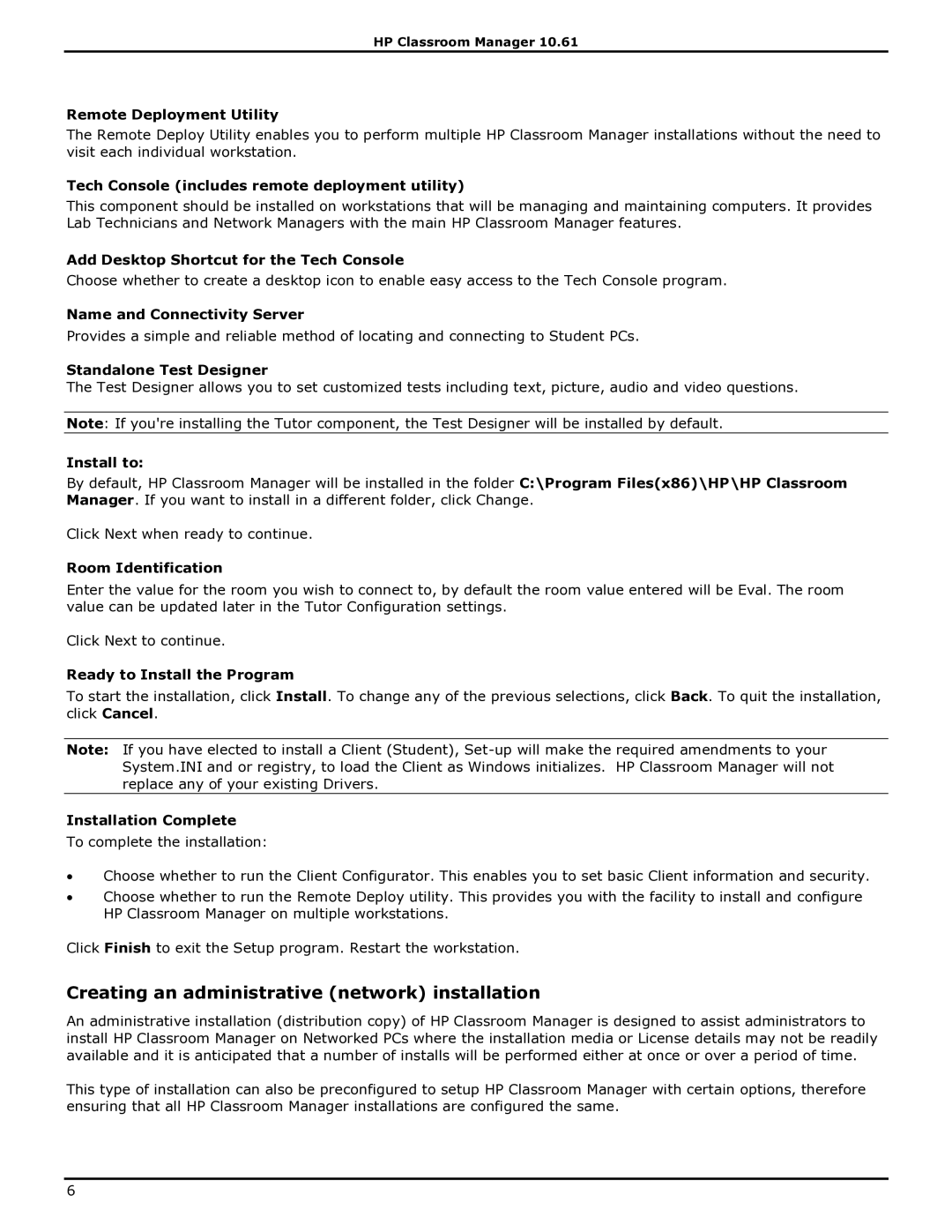 HP Classroom Manager manual Creating an administrative network installation 