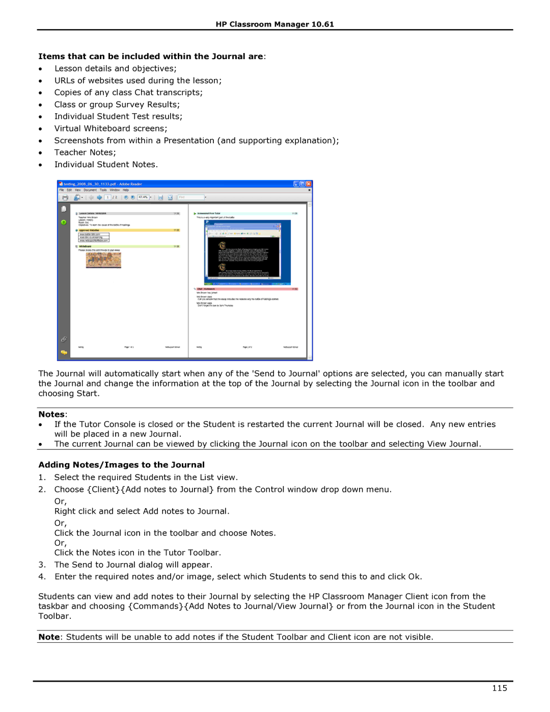 HP Classroom Manager manual Items that can be included within the Journal are, Adding Notes/Images to the Journal 