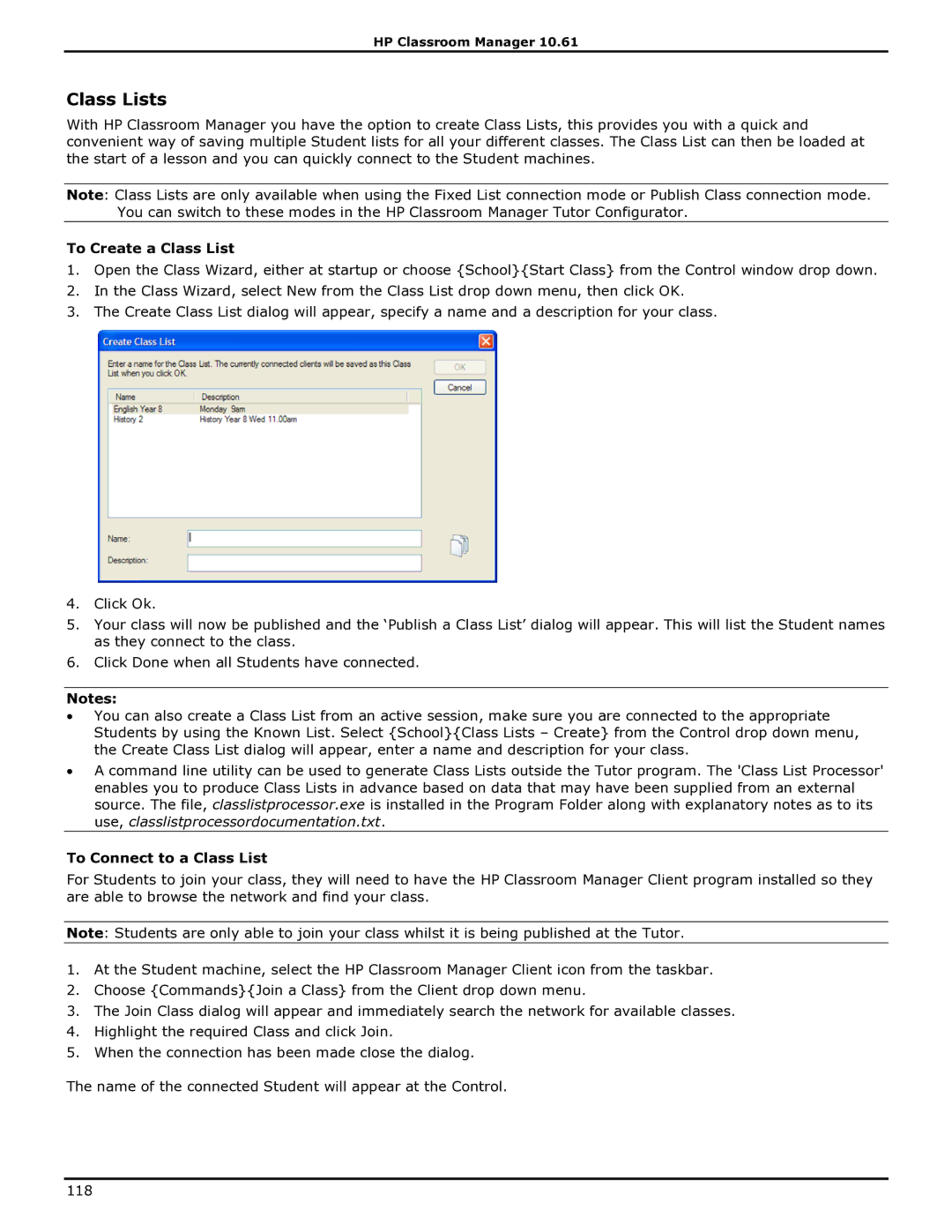 HP Classroom Manager manual Class Lists, To Create a Class List, To Connect to a Class List 