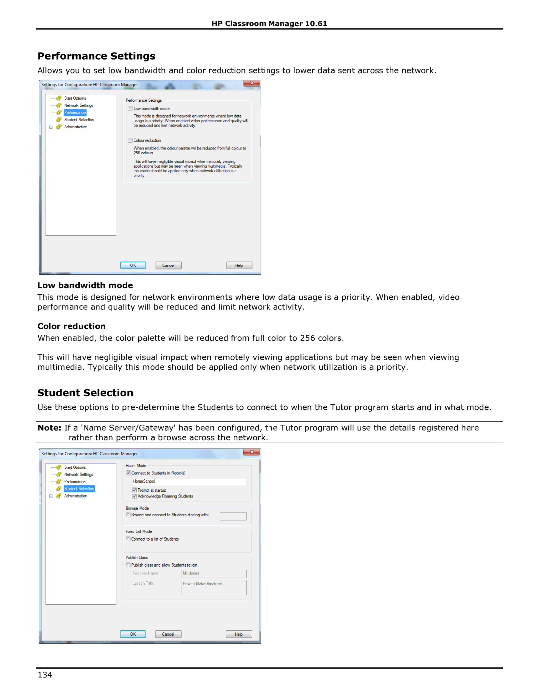 HP Classroom Manager manual Performance Settings, Student Selection, Low bandwidth mode, Color reduction 