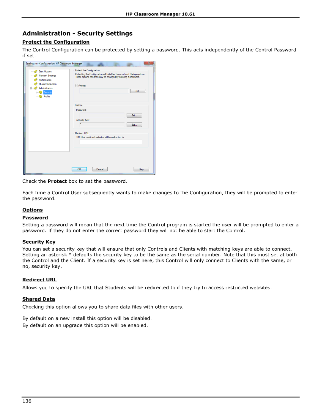 HP Classroom Manager manual Administration Security Settings, Protect the Configuration, Options Password, Redirect URL 