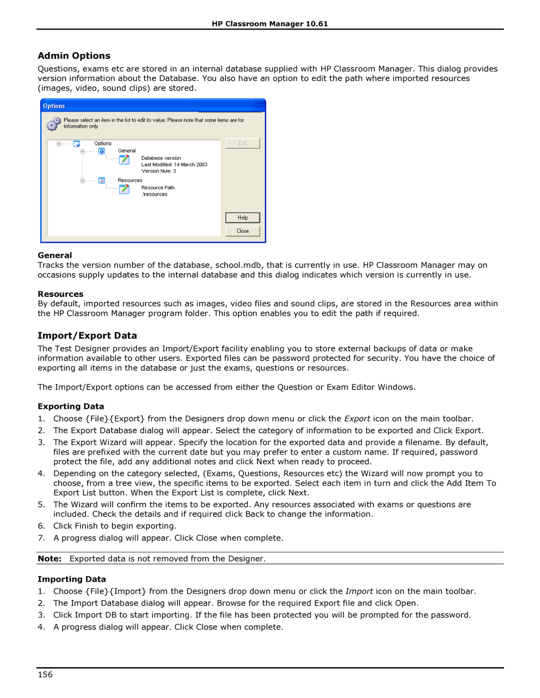 HP Classroom Manager manual Admin Options, Import/Export Data, Resources, Exporting Data, Importing Data 