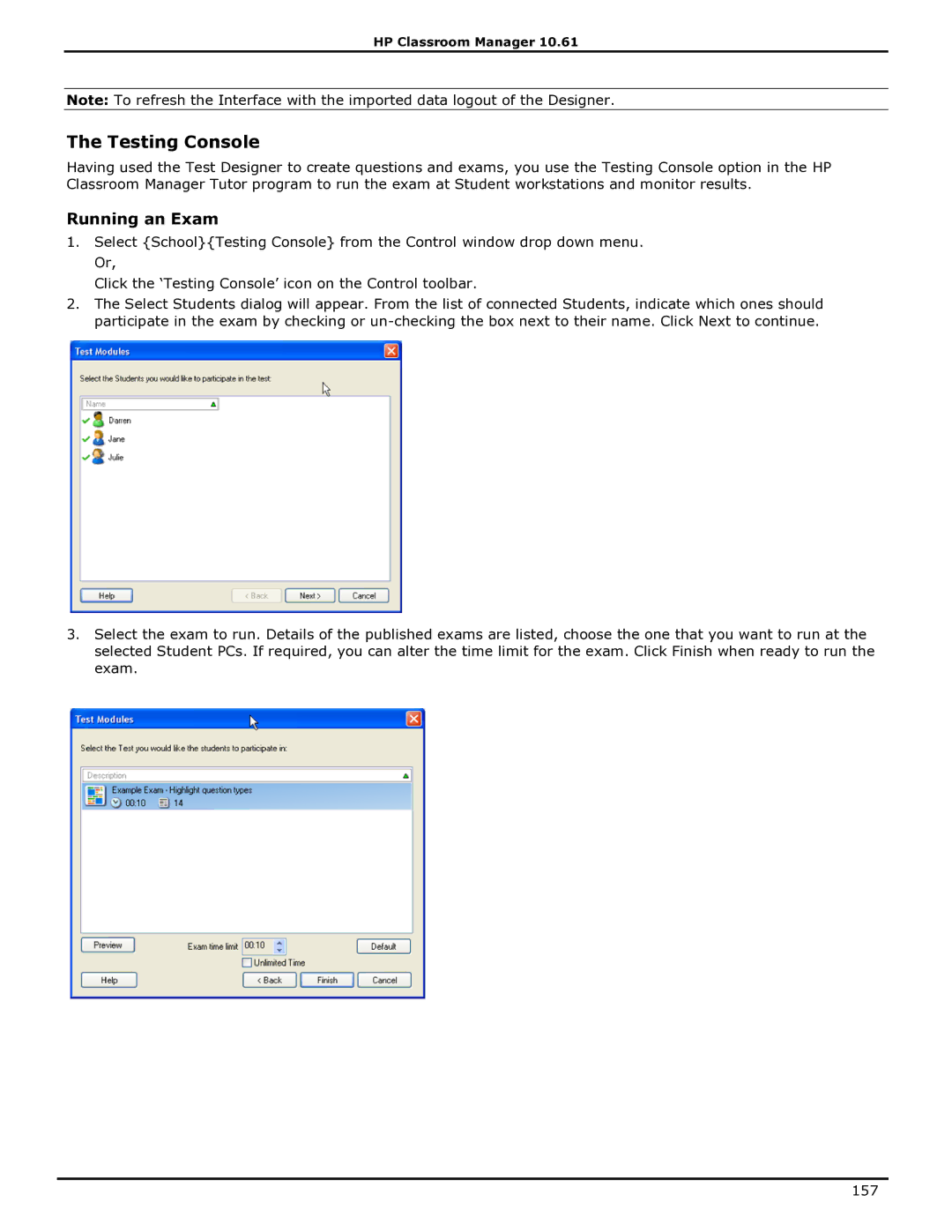 HP Classroom Manager manual Testing Console, Running an Exam 