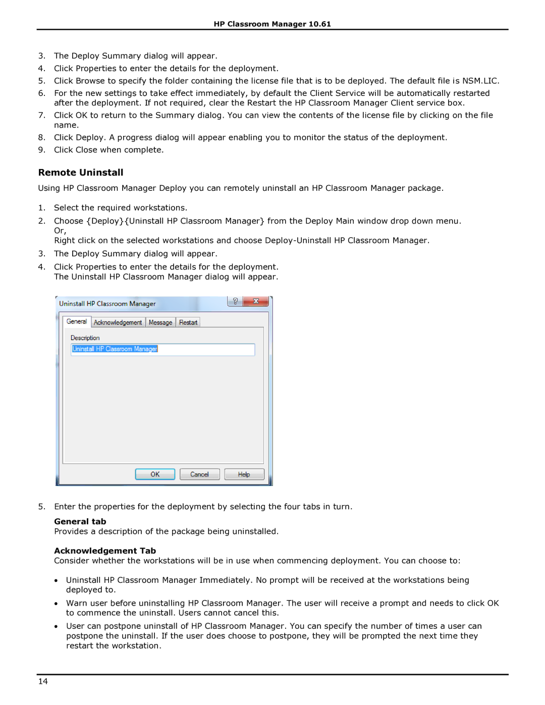 HP Classroom Manager manual Remote Uninstall, General tab 