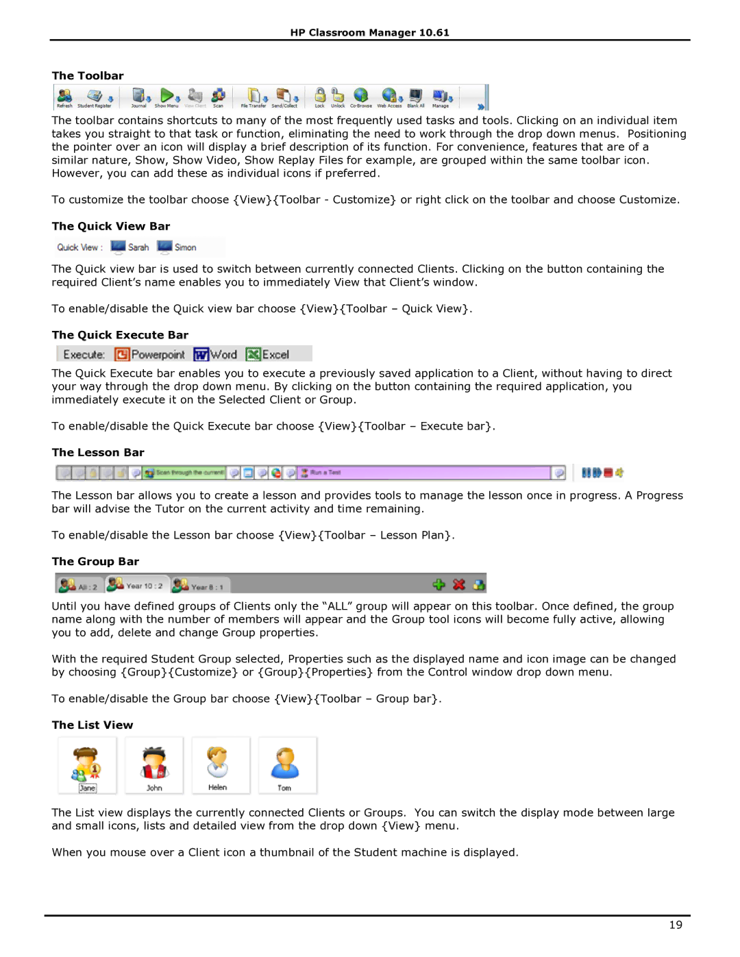 HP Classroom Manager manual Toolbar, Quick View Bar, Quick Execute Bar, Lesson Bar, Group Bar, List View 