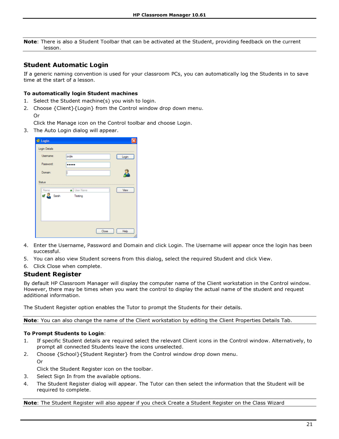 HP Classroom Manager manual Student Automatic Login, Student Register, To automatically login Student machines 