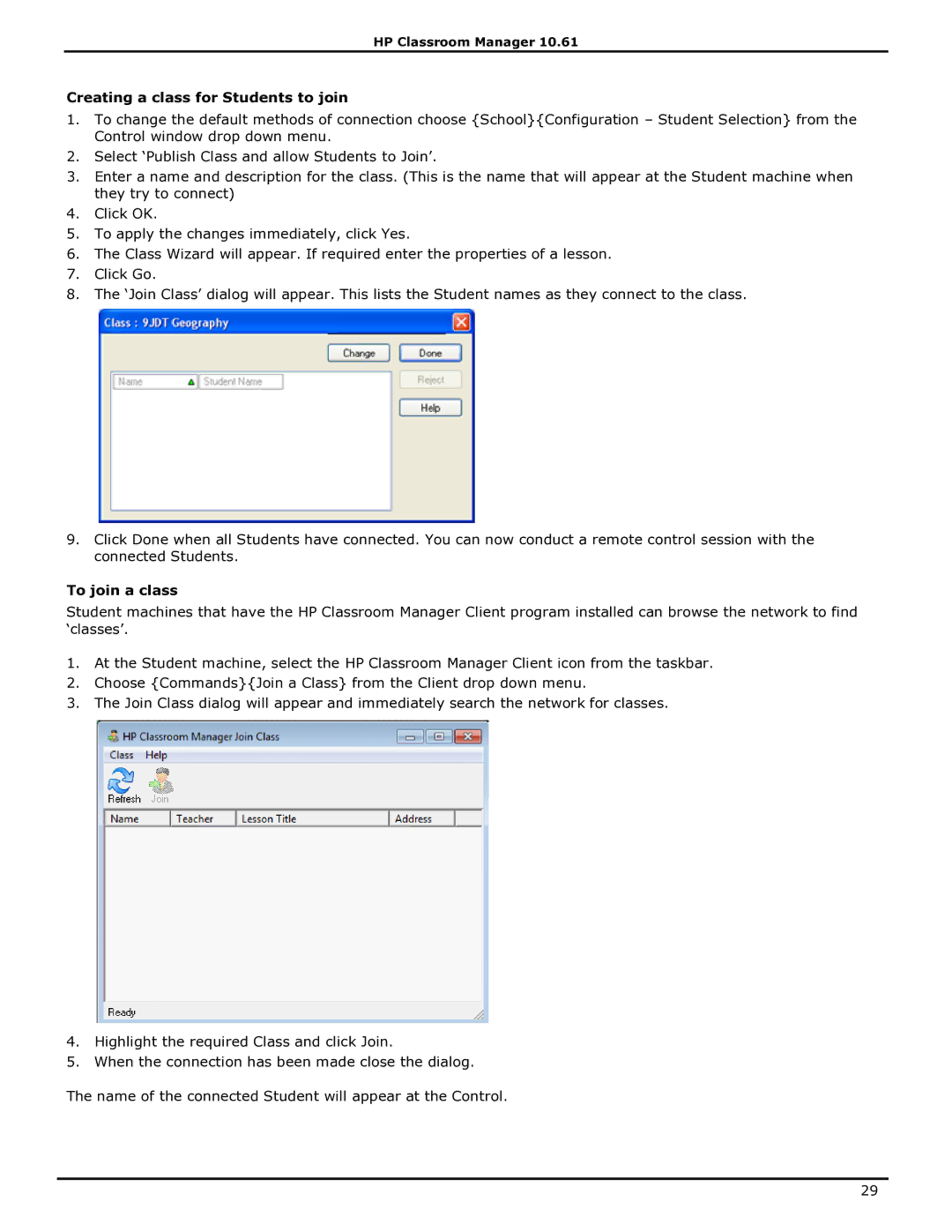 HP Classroom Manager manual Creating a class for Students to join, To join a class 
