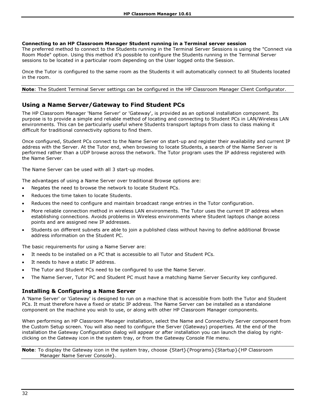 HP Classroom Manager manual Using a Name Server/Gateway to Find Student PCs, Installing & Configuring a Name Server 