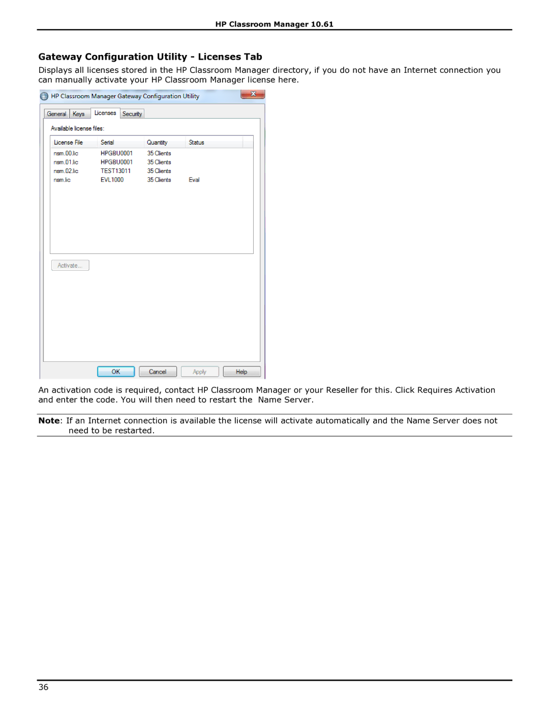 HP Classroom Manager manual Gateway Configuration Utility Licenses Tab 
